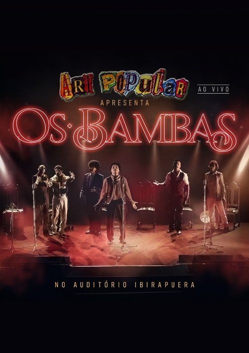 Art Popular apresenta: "Os Bambas" no Auditório do Ibirapuera (Ao Vivo) movie poster