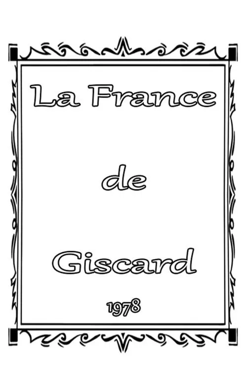 Giscard's France movie poster