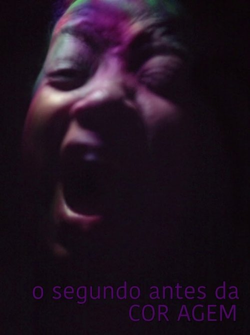 O Segundo Antes da Coragem movie poster