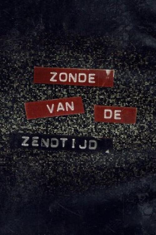 Zonde Van De Zendtijd tv show poster