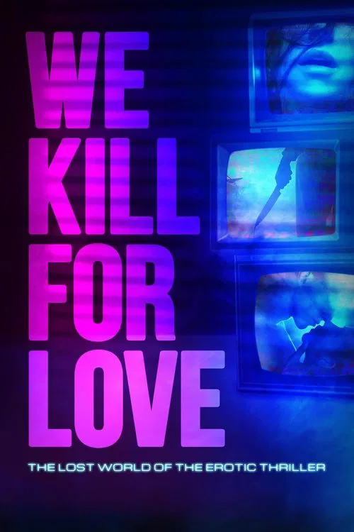 We Kill for Love movie poster