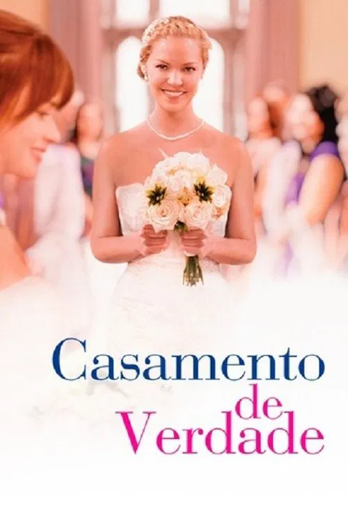 Poster do filme Casamento de Verdade