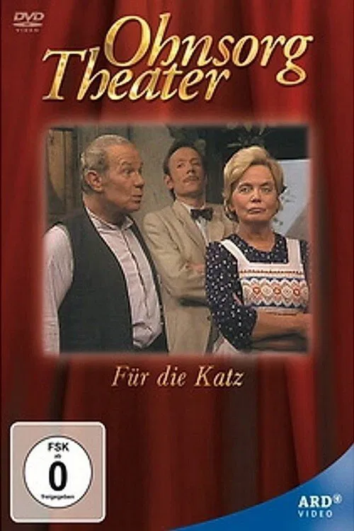 Ohnsorg Theater - Für die Katz movie poster