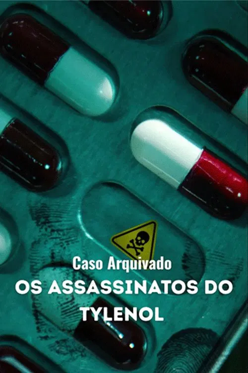 Poster da série Caso Arquivado: Os Assassinatos do Tylenol