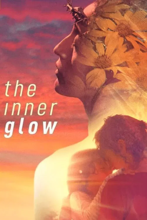 The Inner Glow movie poster