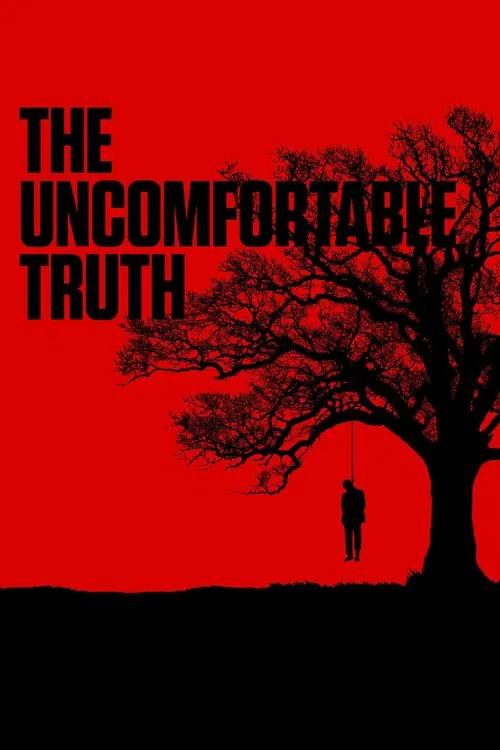 Poster do filme The Uncomfortable Truth