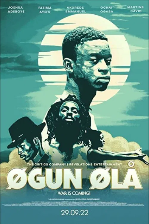 Ogun Óla: War is Coming movie poster