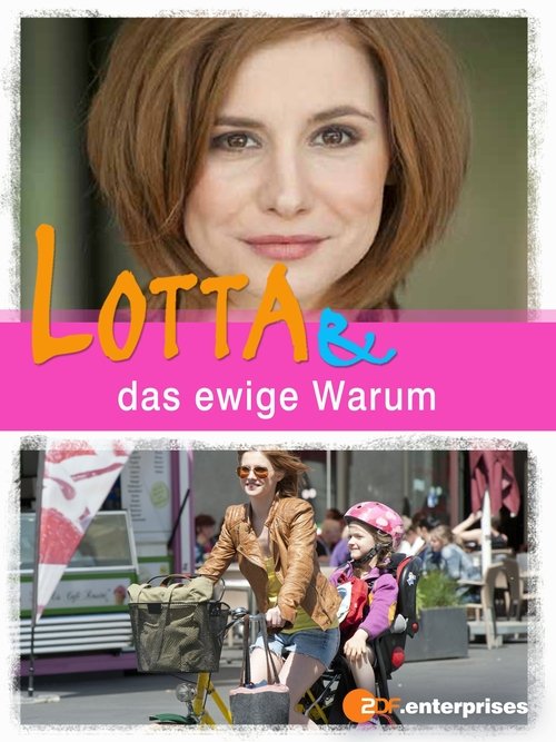 Lotta & das ewige Warum movie poster