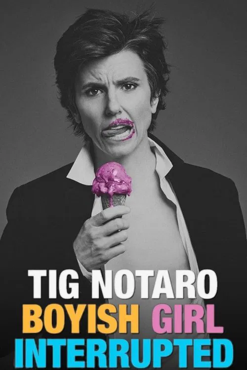 Tig Notaro: Boyish Girl Interrupted movie poster