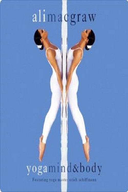 Ali MacGraw - Yoga Mind And Body movie poster