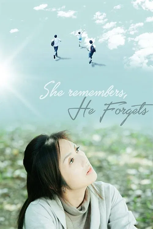 She Remembers, He Forgets movie poster