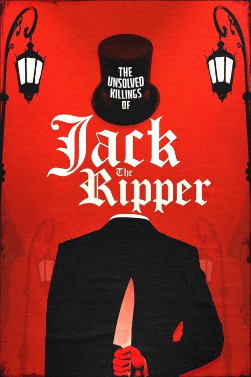 The Unsolved Killings of Jack the Ripper movie poster