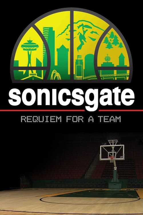 Sonicsgate: Requiem for a Team movie poster