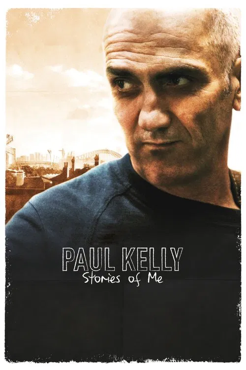 Paul Kelly: Stories of Me movie poster