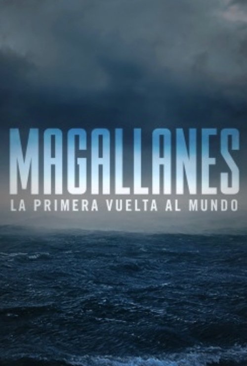Magallanes: la primera vuelta al mundo tv show poster