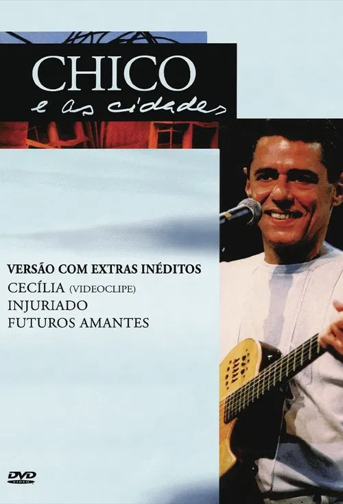Chico e as Cidades movie poster