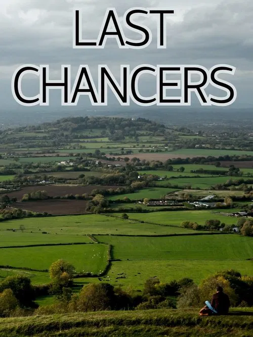 Last Chancers movie poster