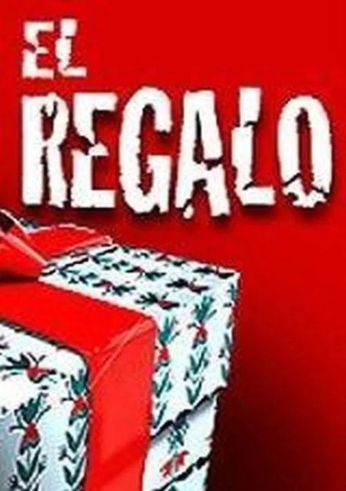 El regalo movie poster