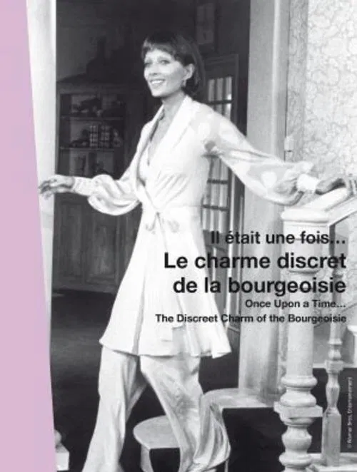 Once Upon a Time... 'The Discreet Charm of the Bourgeoisie' movie poster