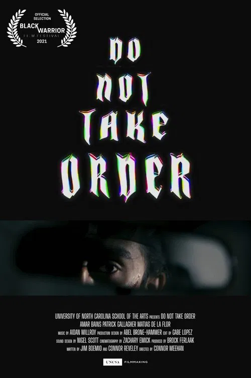 Do Not Take Order movie poster