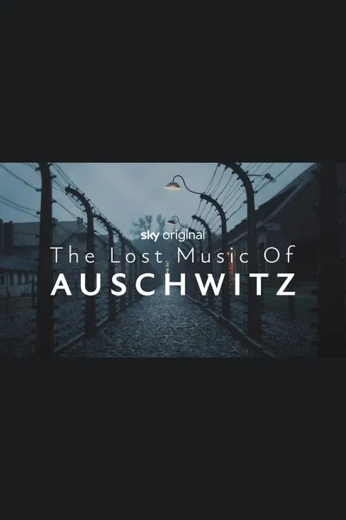 The Lost Music of Auschwitz movie poster