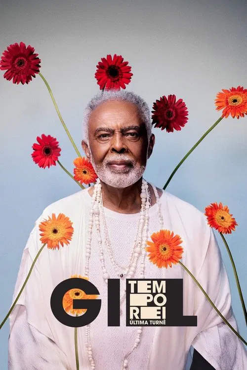 Gilberto Gil: Tempo Rei - A Última Turnê movie poster