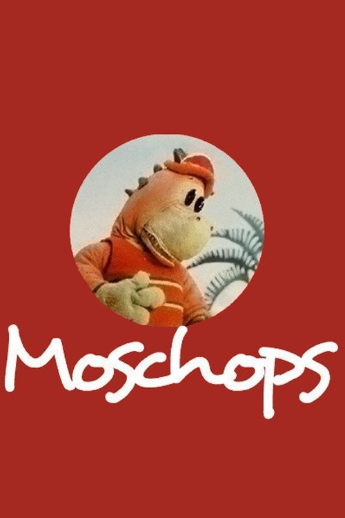 Moschops tv show poster