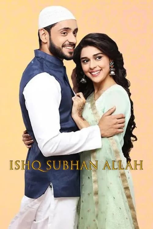 Ishq Subhan Allah tv show poster