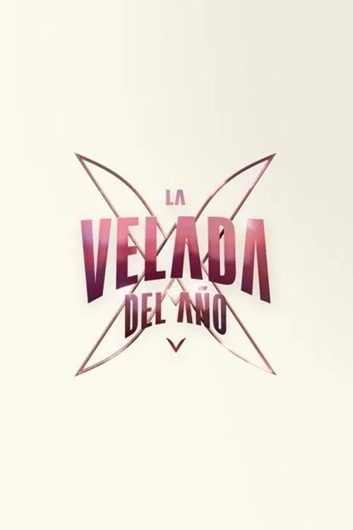 La Velada del Año V - The Movie movie poster