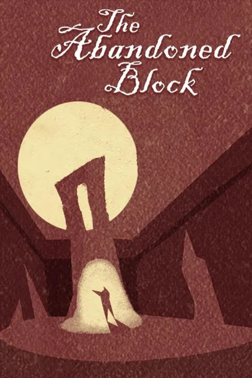 The Abandoned Block movie poster