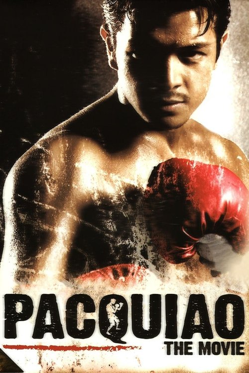 Pacquiao: The Movie movie poster