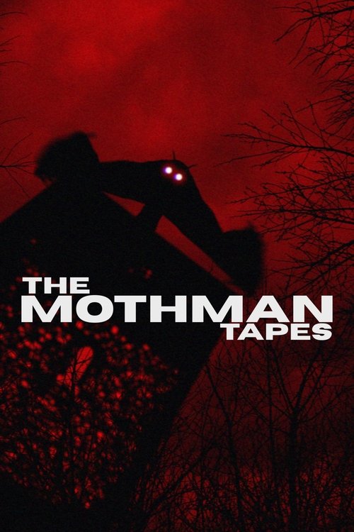 The Mothman Tapes movie poster