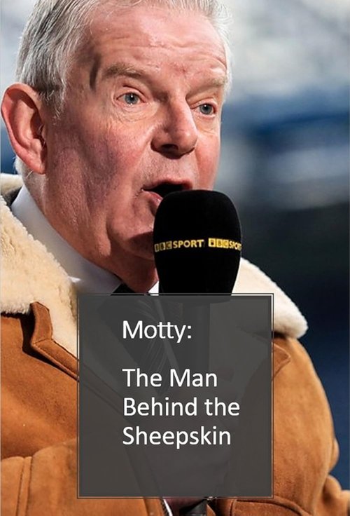 Motty: The Man Behind the Sheepskin movie poster