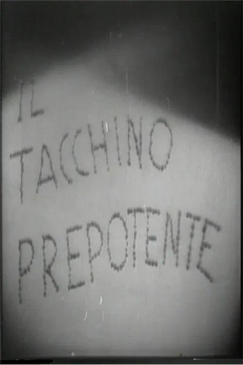Il tacchino prepotente movie poster