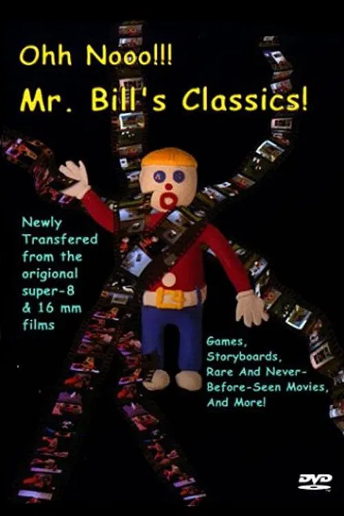 Ohh Nooo!!! Mr. Bill's Classics! movie poster