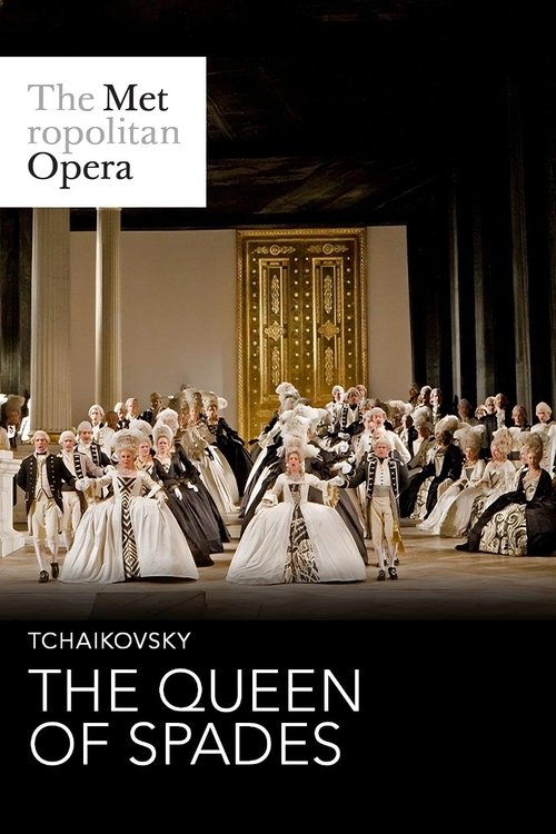 Poster do filme The Metropolitan Opera: The Queen of Spades