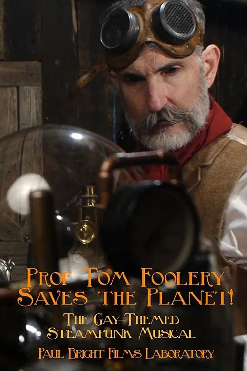 Poster do filme Prof Tom Foolery Saves the Planet!