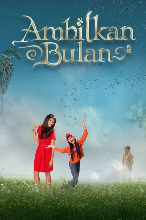 Ambilkan Bulan movie poster