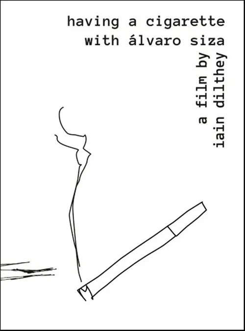 Having a Cigarette with Álvaro Siza movie poster