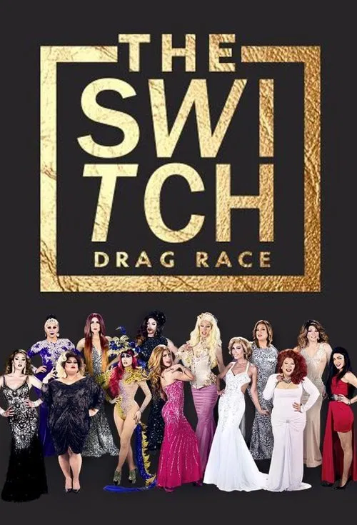 The Switch Drag Race tv show poster