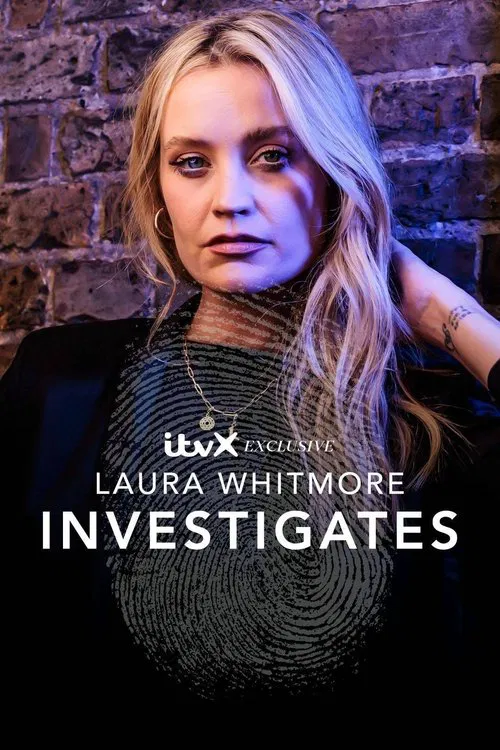 Laura Whitmore Investigates tv show poster