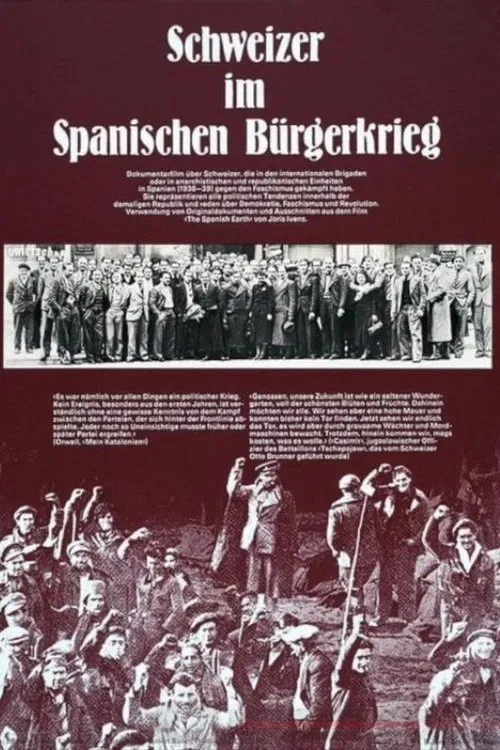 Schweizer im Spanischen Bürgerkrieg movie poster