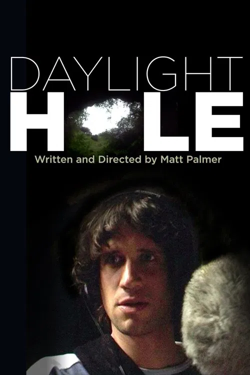 Daylight Hole movie poster