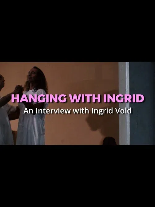 Hanging with Ingrid movie poster