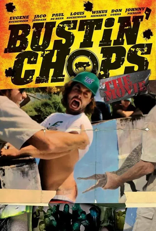 Poster do filme Bustin Chops The Movie