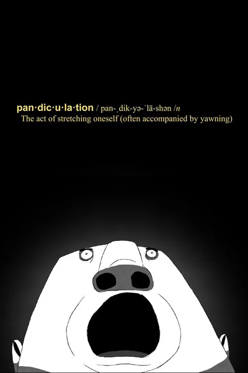 Pandiculation movie poster