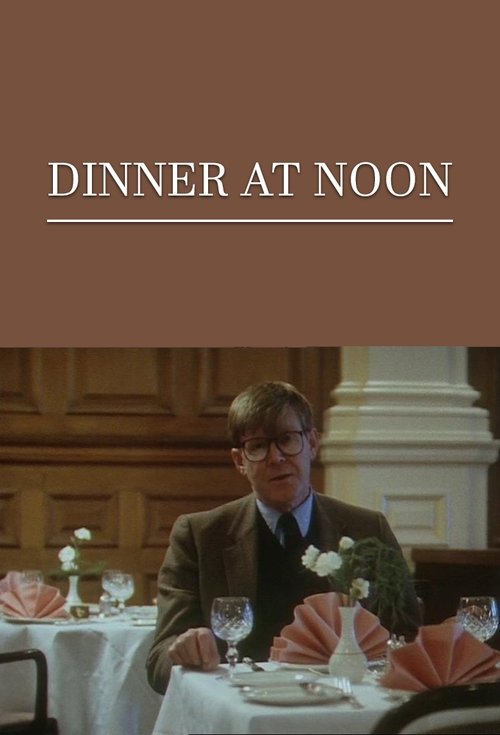 Dinner at Noon movie poster