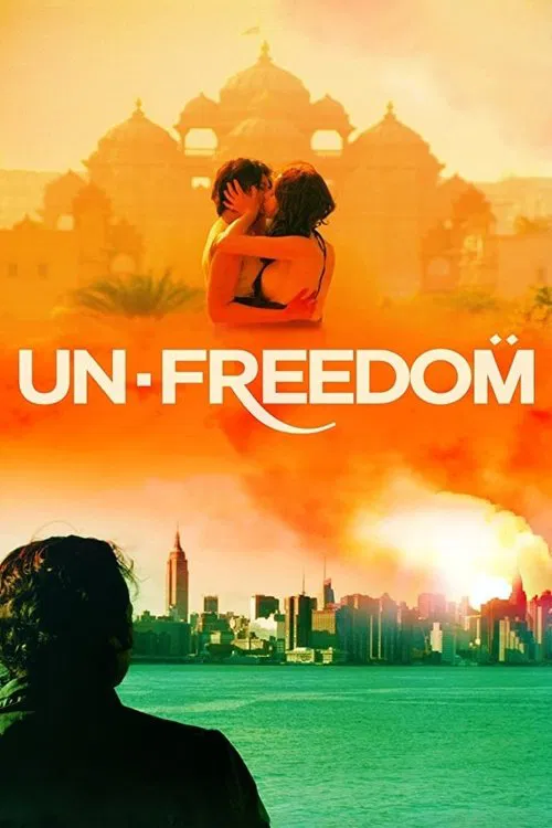 Unfreedom movie poster