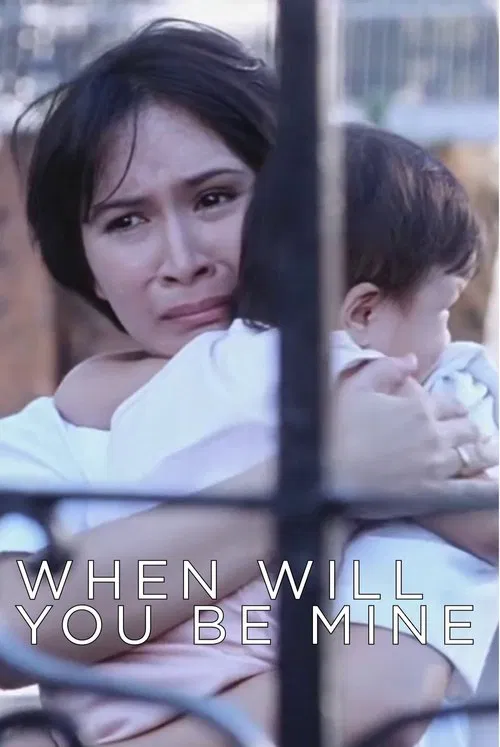 When Will You Be Mine movie poster