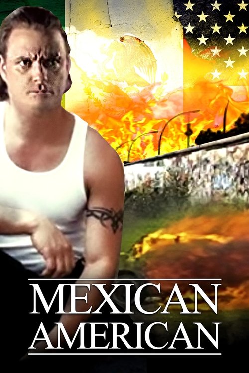 Mexican American movie poster